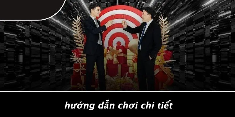 Hướng Dẫn Chơi Chi Tiết