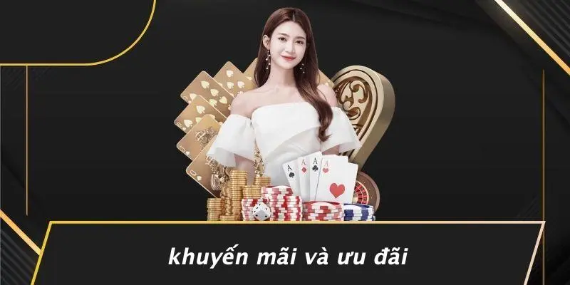 Khuyến Mãi Và Ưu Đãi